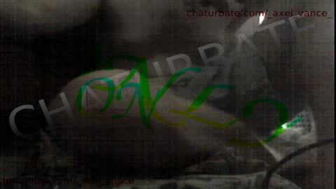 Snapshot of _axel_vance_ chatting on April 3, 5:33 pm _axel_vance_ online show from April 3, 5:33 pm