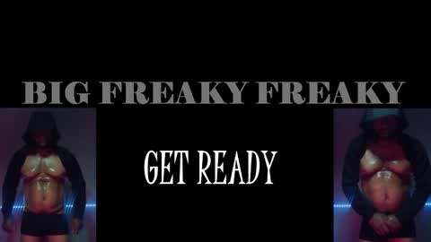 BigFreakyFreaky online show from February 5, 9:58 am