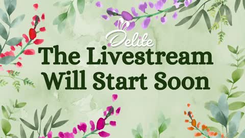 DeLite  Next stream on Wednesday or Thurdsay  online show from April 8, 8:36 am