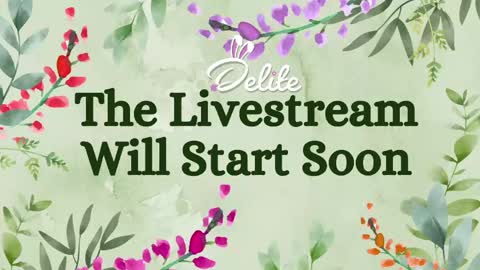 DeLite  Next stream on Wednesday or Thurdsay  online show from June 3, 8:06 am