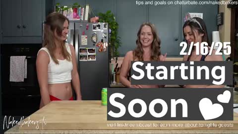 Naked Bakers online show from February 17, 3:04 am